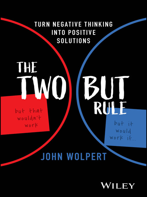 Title details for The Two But Rule by John Wolpert - Available